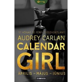 Calendar Girl - Április-Május-Június Calendar Girl - Április-Május-Június