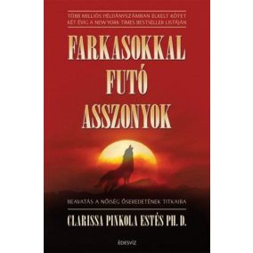 Farkasokkal futó asszonyok Farkasokkal futó asszonyok