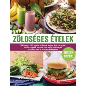 Zöldséges ételek minden napra Zöldséges ételek minden napra