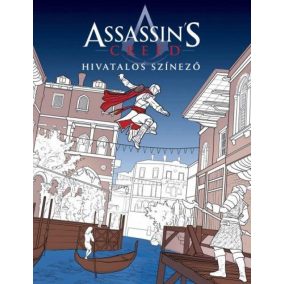Assassin’s Creed - Hivatalos színező Assassin’s Creed - Hivatalos színező