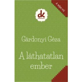 A láthatatlan ember A láthatatlan ember