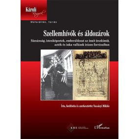 Szellemhívók és áldozárok
