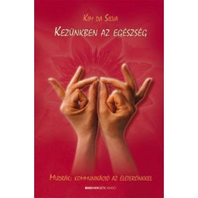 Kezünkben az egészség Kezünkben az egészség