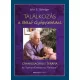 Találkozás a Belső Gyógyítóddal - CRANIOSACRALIS TERÁPIA és SomatoEmotional Release