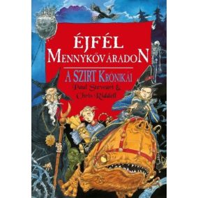 Éjfél Mennykőváradon - A Szirt krónikái 3. Éjfél Mennykőváradon - A Szirt krónikái 3.