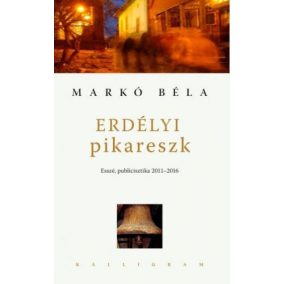 Erdélyi pikareszk Erdélyi pikareszk