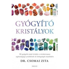 Gyógyító kristályok Gyógyító kristályok