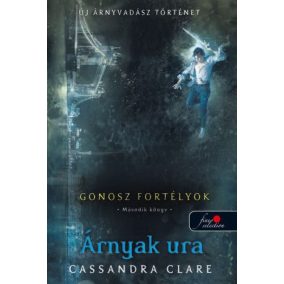 Árnyak ura - Gonosz fortélyok 2. Árnyak ura - Gonosz fortélyok 2.