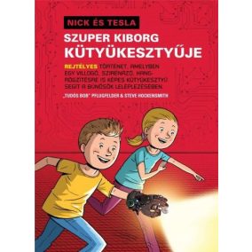 Nick és Tesla szuper kiborg kütyükesztyűje Nick és Tesla szuper kiborg kütyükesztyűje