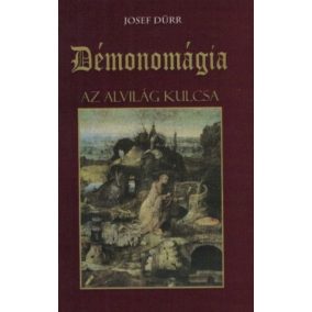 Démonomágia - Az alvilág kulcsa Démonomágia - Az alvilág kulcsa