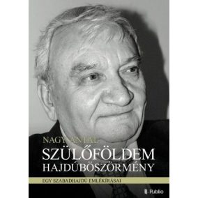 Szülőföldem Hajdúböszörmény Szülőföldem Hajdúböszörmény