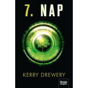 7. nap 7. nap