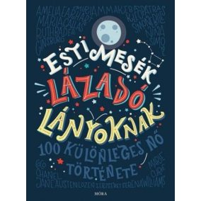 Esti mesék lázadó lányoknak Esti mesék lázadó lányoknak