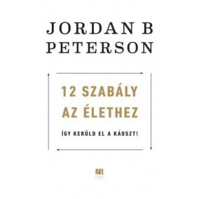 12 szabály az élethez 12 szabály az élethez