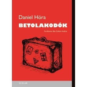 Betolakodók Betolakodók