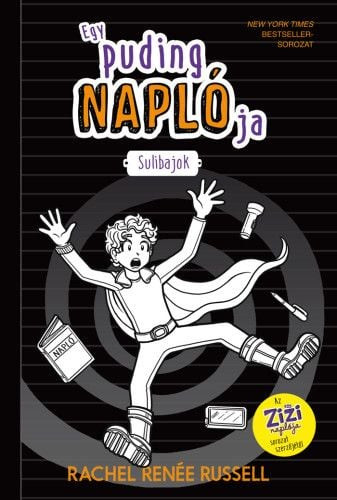 Egy puding naplója 2. - Sulibajok