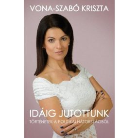 Idáig jutottunk Idáig jutottunk