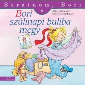 Bori szülinapi buliba megy - Barátnőm, Bori 30. Bori szülinapi buliba megy - Barátnőm, Bori 30.