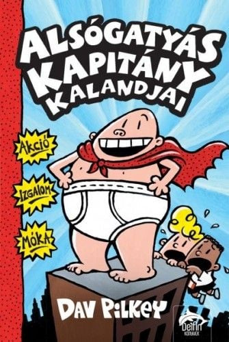 Alsógatyás kapitány kalandjai