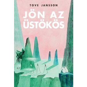 Tove Jansson: Jön az üstökös (Mumin 2.) Tove Jansson: Jön az üstökös (Mumin 2.)