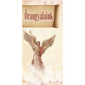 Őrangyalaink Őrangyalaink