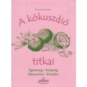 A kókuszdió titkai