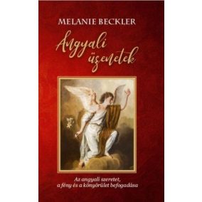 Angyali üzenetek Angyali üzenetek