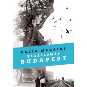 Végállomás Budapest Végállomás Budapest