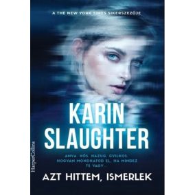 Azt hittem, ismerlek Azt hittem, ismerlek
