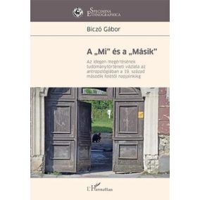 A "Mi" és a "Másik" A "Mi" és a "Másik"