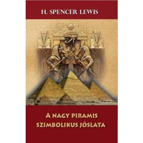 A nagy piramis szimbolikus jóslata A nagy piramis szimbolikus jóslata