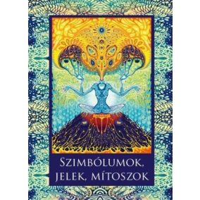 Szimbólumok, jelek, mítoszok Szimbólumok, jelek, mítoszok