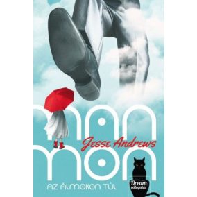 Manmon - Az álmokon túl Manmon - Az álmokon túl