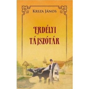 Erdélyi tájszótár Erdélyi tájszótár