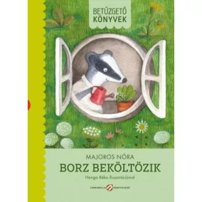 Borz beköltözik