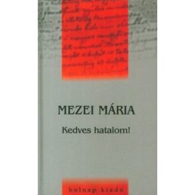 Kedves hatalom! Kedves hatalom!