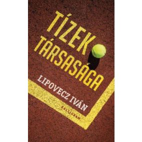 Tízek társasága Tízek társasága