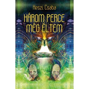 Három perce még éltem Három perce még éltem