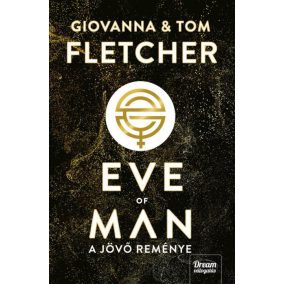 Eve of Man - A jövő reménye Eve of Man - A jövő reménye
