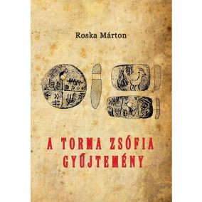 A Torma Zsófia Gyűjtemény A Torma Zsófia Gyűjtemény