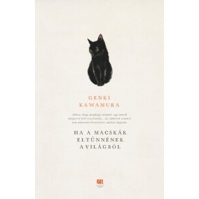 Ha a macskák eltűnnének a világból Ha a macskák eltűnnének a világból