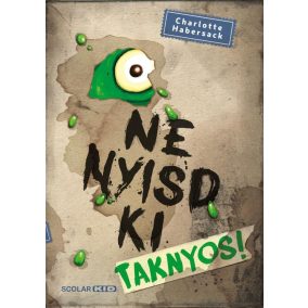 Ne nyisd ki - Taknyos! 2. Ne nyisd ki - Taknyos! 2.