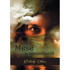 Mese a teremtésről Mese a teremtésről