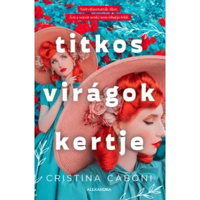 Titkos virágok kertje