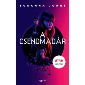 A csendmadár A csendmadár