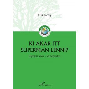 Ki akar itt Superman lenni? Ki akar itt Superman lenni?