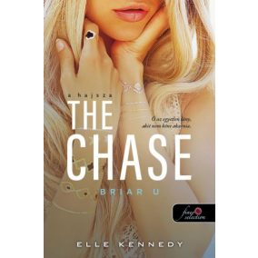 The Chase - A hajsza - Briar U 1. The Chase - A hajsza - Briar U 1.