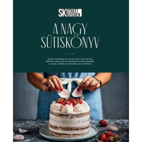 Street Kitchen - A Nagy Sütiskönyv Street Kitchen - A Nagy Sütiskönyv