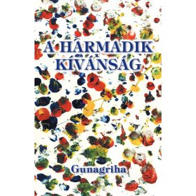 A harmadik kívánság A harmadik kívánság