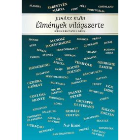 Élmények világszerte Élmények világszerte